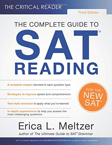The Critical Reader: The Complete Guide to SAT Reading, 3rd Edition 